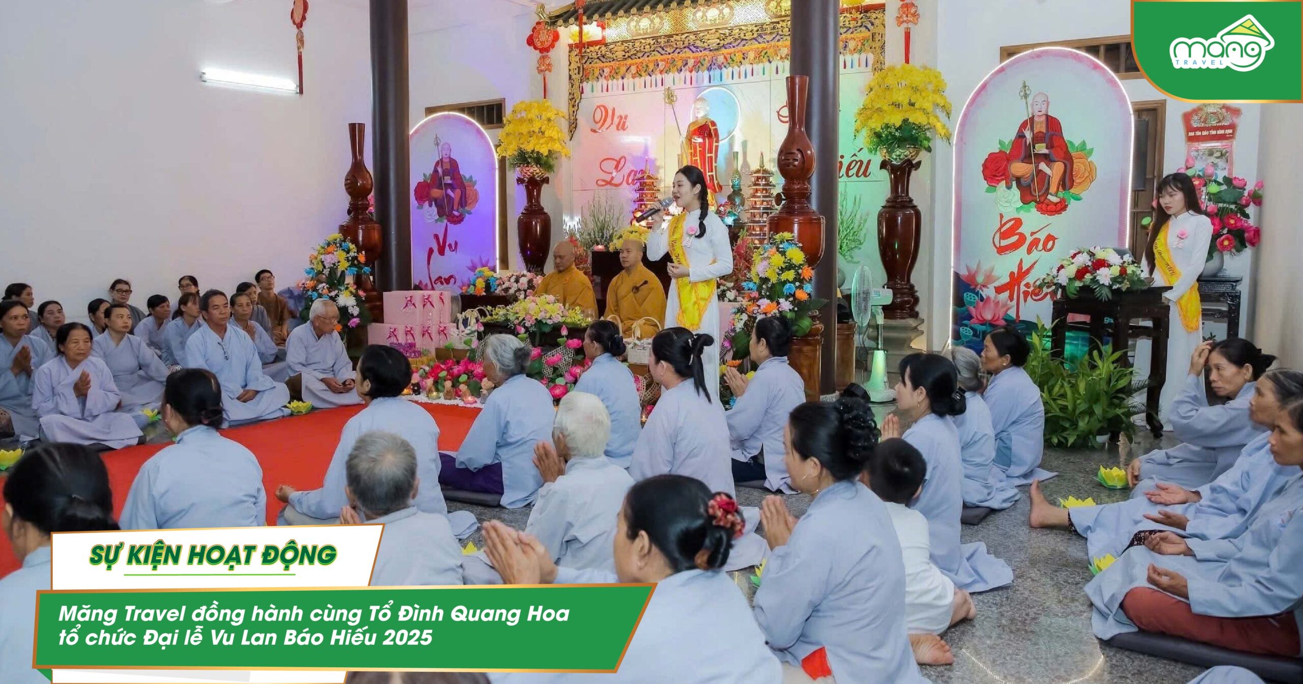 Măng Travel đồng hành cùng Tổ Đình Quang Hoa tổ chức Đại lễ Vu Lan Báo Hiếu 2025