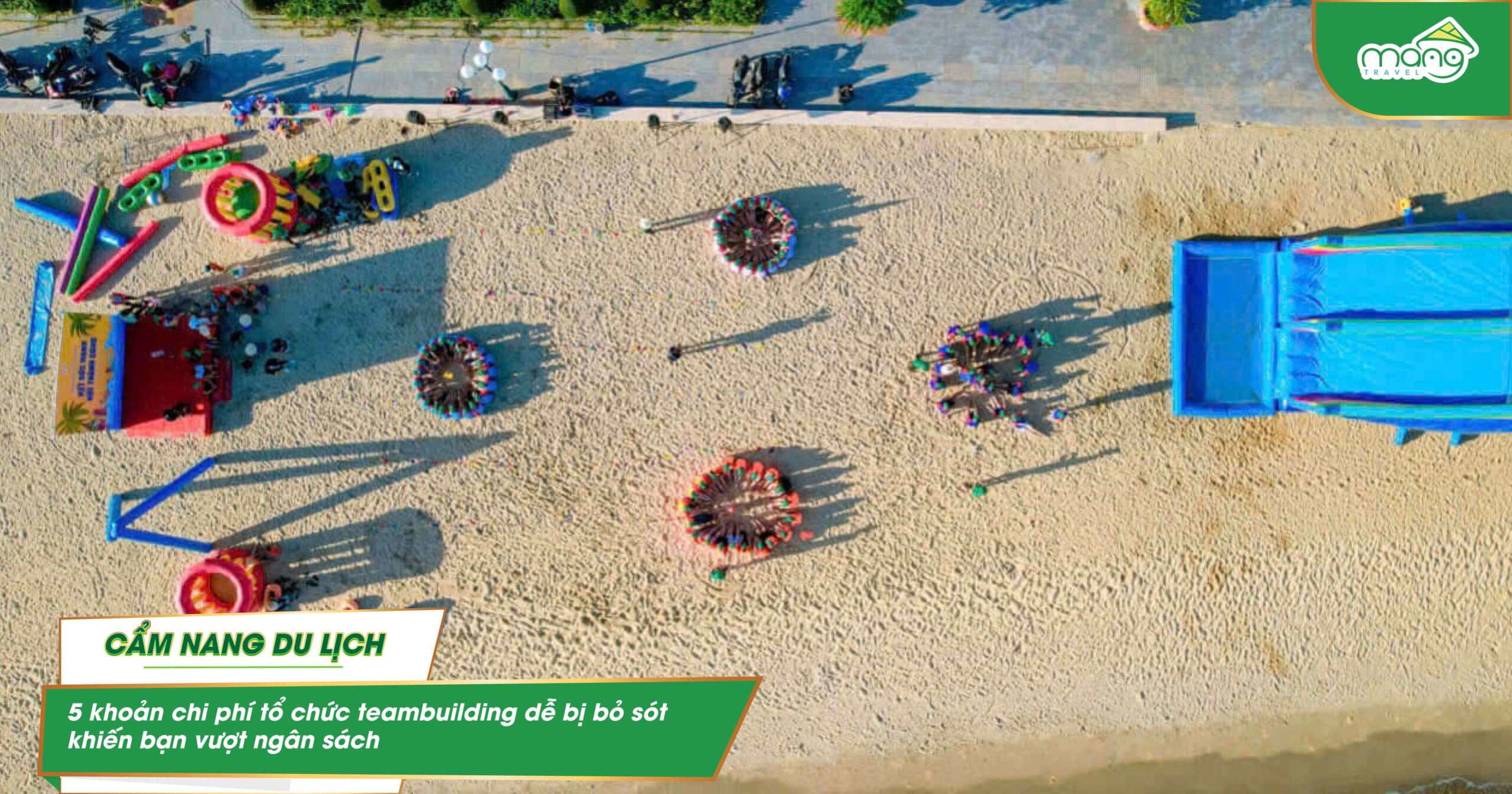 5 khoản chi phí tổ chức teambuilding dễ bị bỏ sót khiến bạn vượt ngân sách