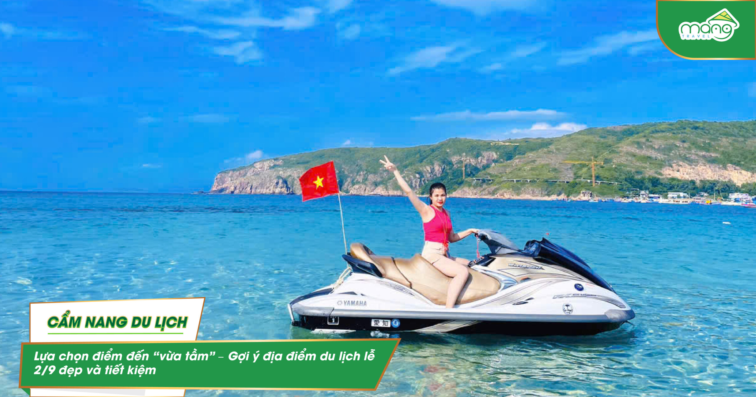 Lựa chọn điểm đến “vừa tầm” – Gợi ý địa điểm du lịch lễ 2/9 đẹp và tiết kiệm