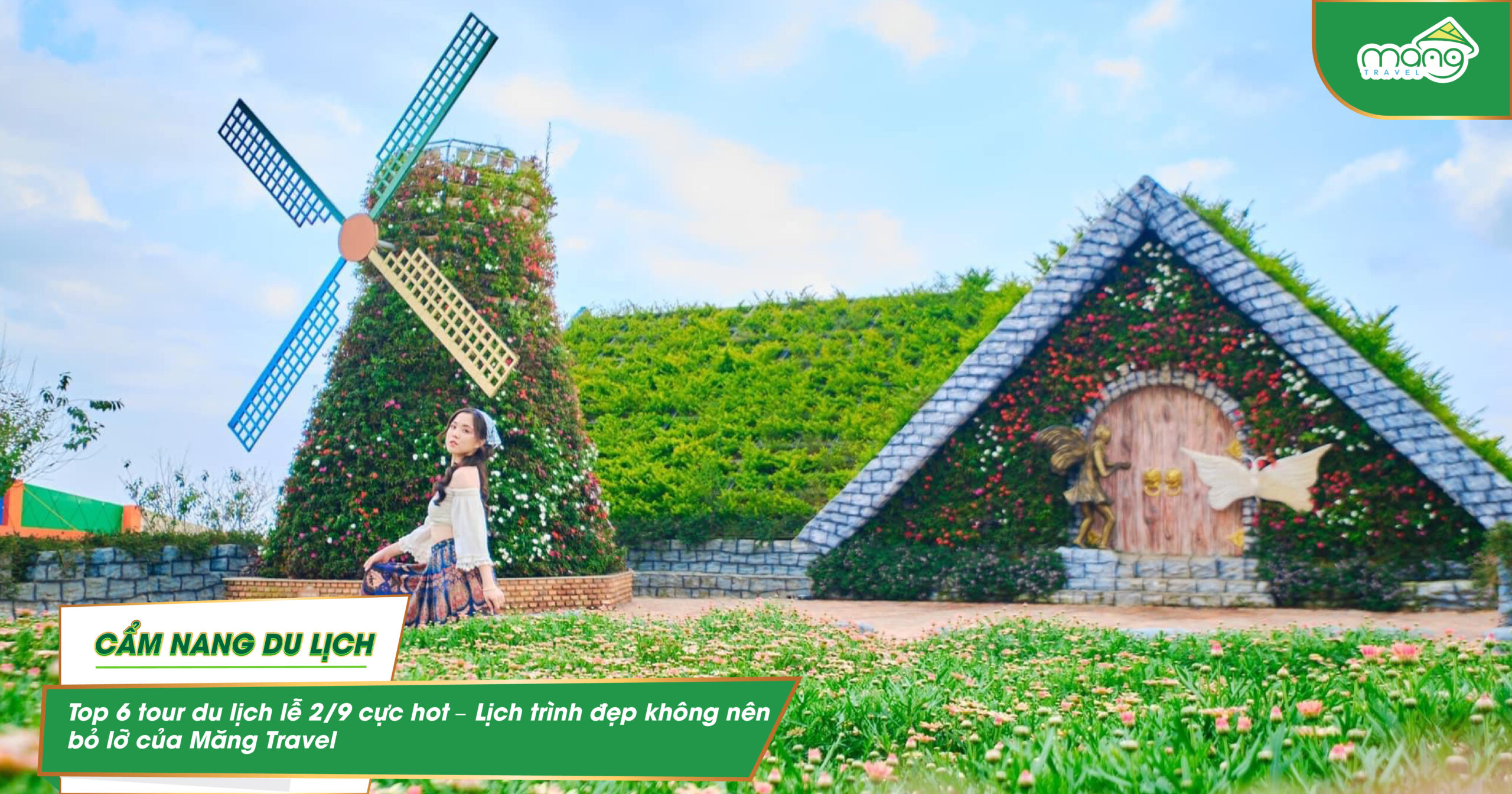 Top 6 tour du lịch lễ 2/9 cực hot – Lịch trình đẹp không nên bỏ lỡ của Măng Travel