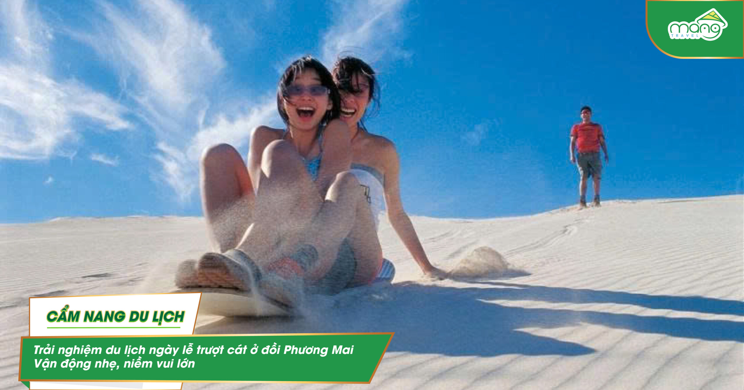 Trải nghiệm du lịch ngày lễ trượt cát ở đồi Phương Mai – Vận động nhẹ, niềm vui lớn