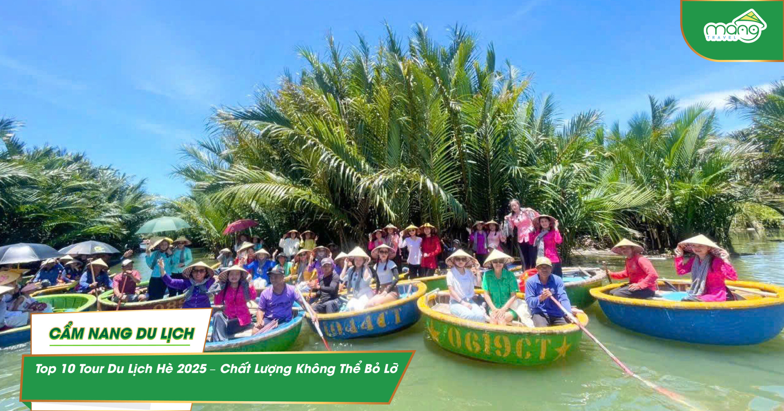 Top 10 Tour Du Lịch Hè 2025 – Chất Lượng Không Thể Bỏ Lỡ